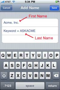 Enter the Name and Keyword into your Contacts
